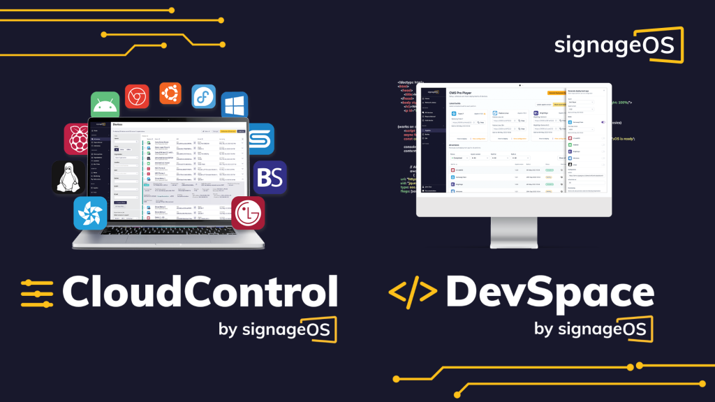 signageOS Unveils CloudControl and DevSpace to Drive Tailored Value to its Customers