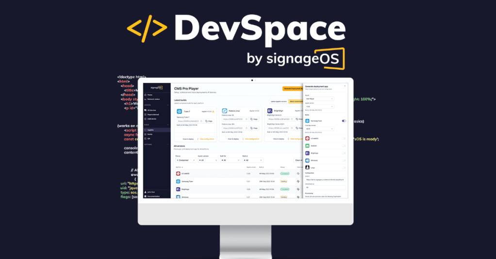 DevSpace: Simplifying Native App Development for Digital&nbsp;Signage