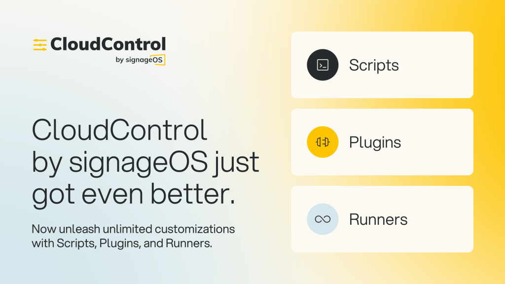 CloudControl by signageOS Just Got Even&nbsp;Better
